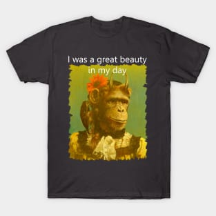 Horned Chimp "I was a great beauty in my day" T-Shirt